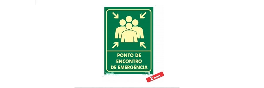 PLACA PVC FOTOLUMINESCENTE PONTO DE ENCONTRO DE EMERGÊNCIA