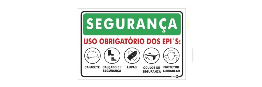 PLACA SEGURANÇA USO OBRIGATÓRIO DE EPIS